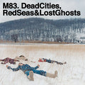 M83 - Dead Cities Red Seas & Lost Ghosts 2LP (180g) ( VINYL )