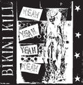 Bikini Kill - Yeah Yeah Yeah Yeah LP (Extended Play, Bonus Tracks, Reissue) ( VINYL )