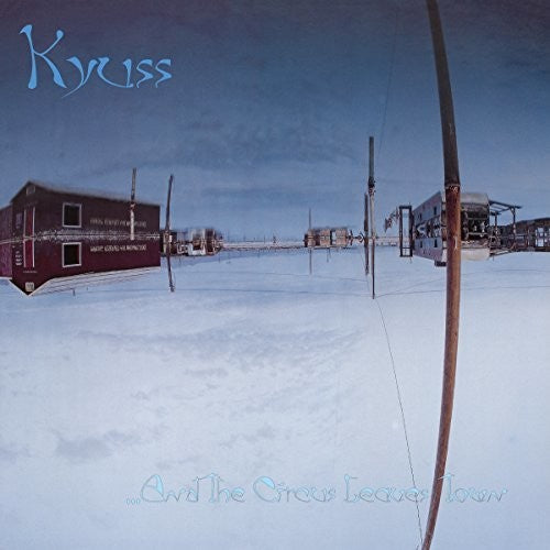 Kyuss - And The Circus Leaves Town LP ( VINYL )