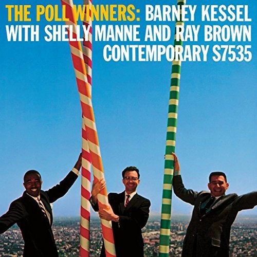 Barney Kessel, Shelly Manne And Ray Brown - The Pollwinners - Contemporary Records (Acoustic Sounds Series) Mastered by Bernie Grundman ( VINYL )