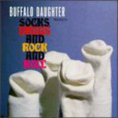 Buffalo Daughter - Socks, Drugs And Rock & Roll LP ( VINYL )
