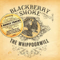 Blackberry Smoke - Whippoorwill LP ( VINYL )
