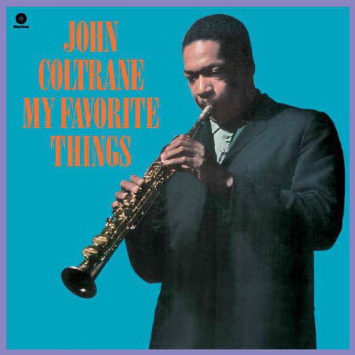John Coltrane - My Favorite Things LP (180g, Audiophile, Spain) ( VINYL )