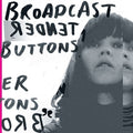 Broadcast - Tender Buttons LP ( VINYL )