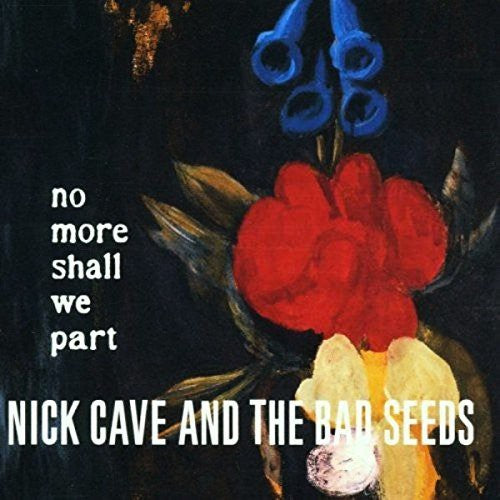 Nick Cave & The Bad Seeds - No More Shall We Part 2LP ( VINYL )