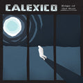 Calexico - Edge of the Sun LP ( VINYL )