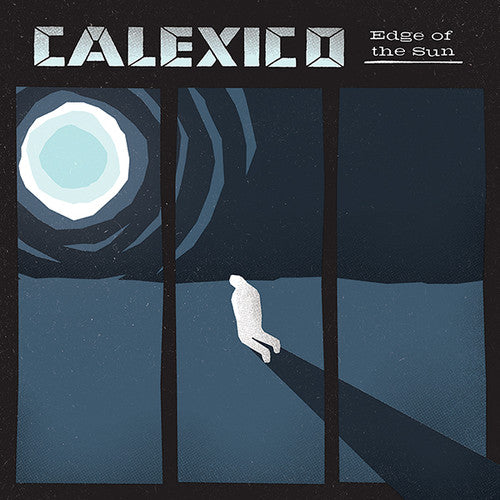 Calexico - Edge of the Sun LP ( VINYL )