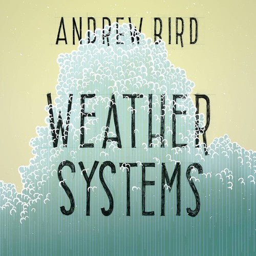 Andrew Bird - Weather Systems LP ( VINYL )