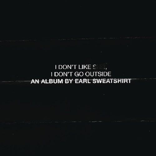Earl Sweatshirt - I Don't Like Shit: I Don't Go Outside CD ( VINYL )