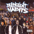Delinquent Habits - Delinquent Habits 2LP (Holland - Import) ( VINYL )