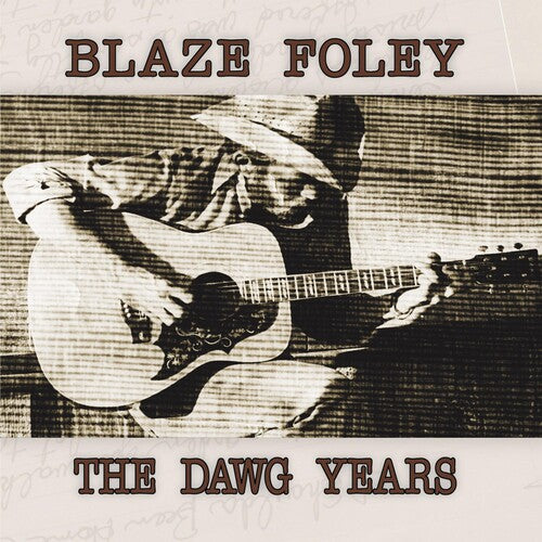 Blaze Foley - The Dawg Years LP ( VINYL )
