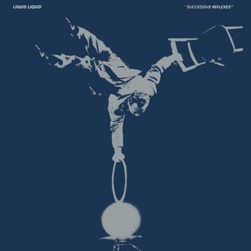 Liquid Liquid - Successive Reflexes 12" ( VINYL )