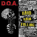 D.O.A. - Hard Rain Falling LP ( VINYL )