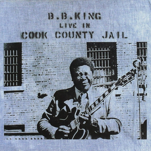 B.B. King - Live In Cook County Jail LP (180g) ( VINYL )