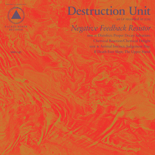 Destruction Unit - Negative Feedback Resistor LP ( VINYL )