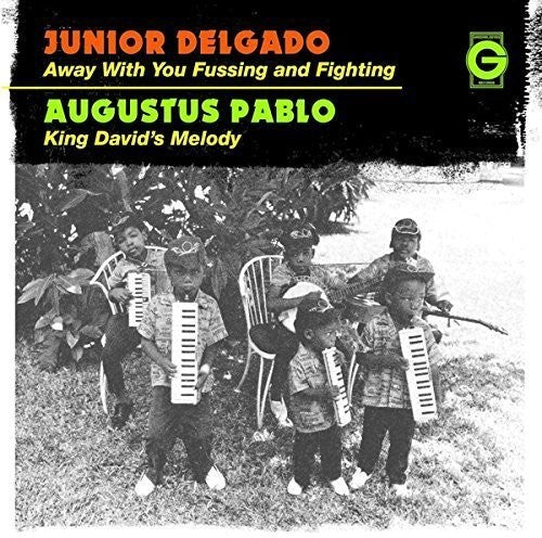 Junior Delgado - Away with You Fussing & Fighting 7" ( VINYL )