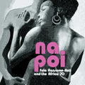 Fela Kuti - Na Poi LP ( VINYL )