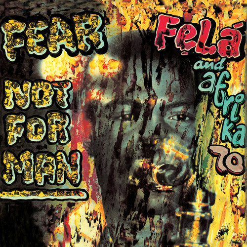 Fela Kuti - Fear Not For Man LP ( VINYL )