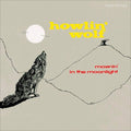Howlin' Wolf - Moanin' In The Moonlight + 4 Bonus Tracks LP (180g, Bonus Tracks) ( VINYL )