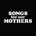 Fat White Family - Songs For Our Mothers LP ( VINYL )