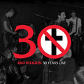 Bad Religion - 30 Years Live LP