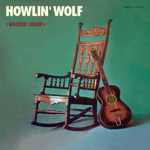 Howlin' Wolf - Rockin' Chair LP (180g) ( VINYL )