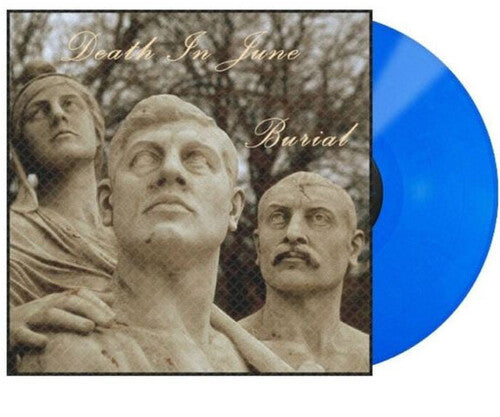 Death In June - Burial LP (Blue Vinyl) ( VINYL )
