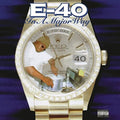 E-40 - In A Major Way 2LP (150 Gram Vinyl, Gatefold Lp Jacket) ( VINYL )