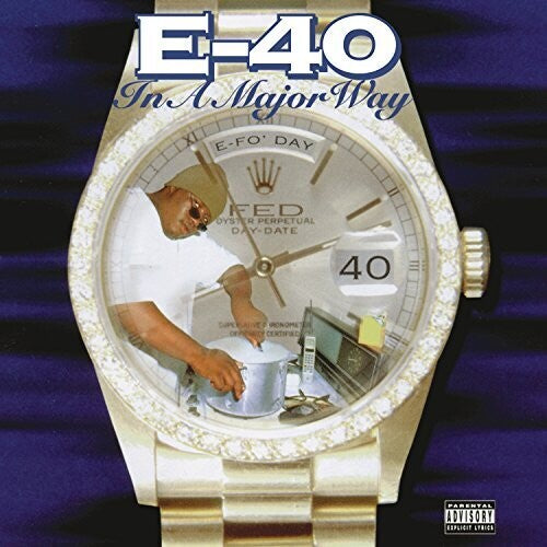 E-40 - In A Major Way 2LP (150 Gram Vinyl, Gatefold Lp Jacket) ( VINYL )