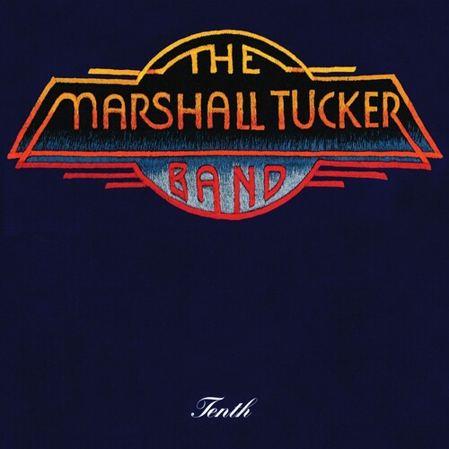 Marshall Tucker - Tenth  by the Marshall Tucker Band CD ( VINYL )