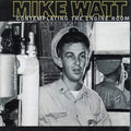 Mike Watt - Contemplating The Engine Room 2LP ( VINYL )