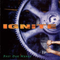 Ignite - Past Our Means 12" ( VINYL )