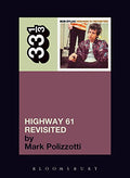 33 1/3 Book - Bob Dylan - Highway 61 ( VINYL )