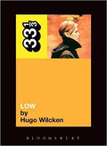 33 1/3 Book - David Bowie - Low ( VINYL )