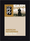 33 1/3 Book - Johnny Cash - American Recordings ( VINYL )