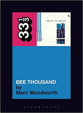 33 1/3 Book - Guided By Voices - Bee Thousand ( VINYL )