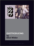 33 1/3 Book - DJ Shadow - Endtroducing... ( VINYL )