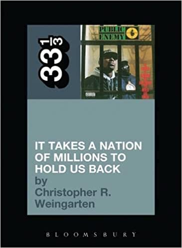 33 1/3 Book - Public Enemy - It Takes a Nation of Millions to Hold Us Back ( VINYL )
