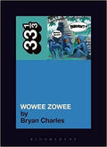 33 1/3 Book - Pavement - Wowee Zowee ( VINYL )