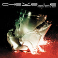 Chevelle - Wonder What's Next CD ( VINYL )