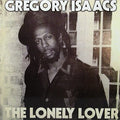 Gregory Isaacs - The Lonely Lover LP ( VINYL )