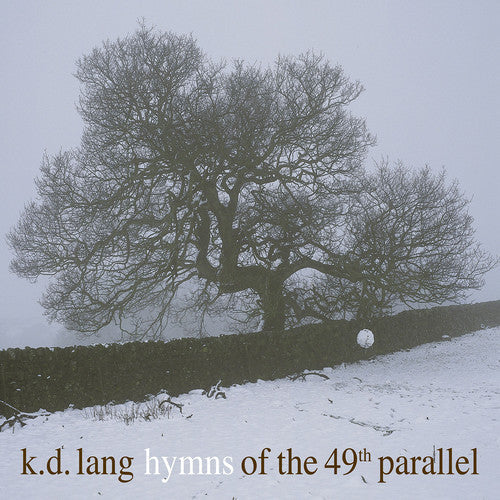 k.d. lang - Hymns Of The 49th Parallel LP ( VINYL )
