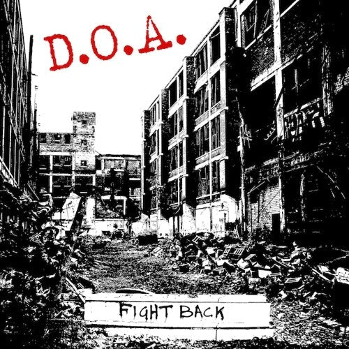 D.O.A. - Fight Back LP ( VINYL )