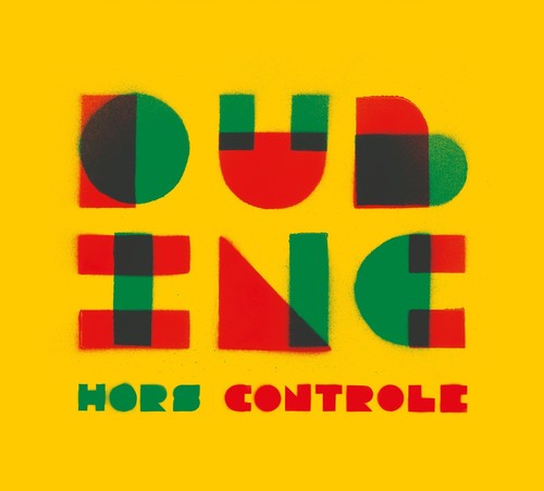 Dub Inc. - Hors-Controle LP ( VINYL )