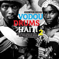 Drummers Of The Societe Absolument Guinin - Vodou Drums In Haiti Vol. 2 (The Living Gods of Haiti: 21st Century Ritual Drums & Spirit Possession) 2LP ( VINYL )