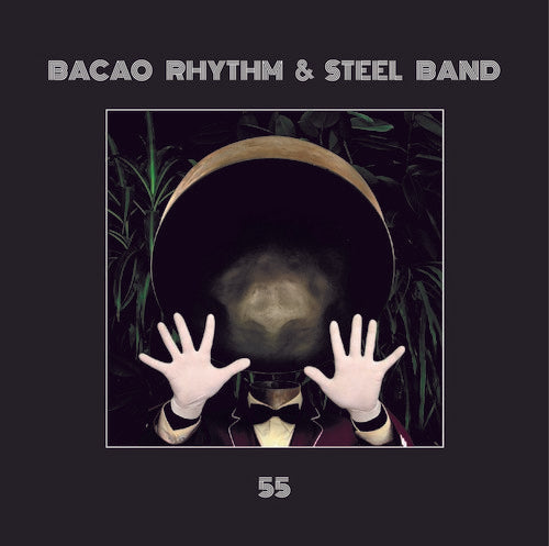 Bacao Rhythm & Steel Band - 55, Vinyl LP ( VINYL )