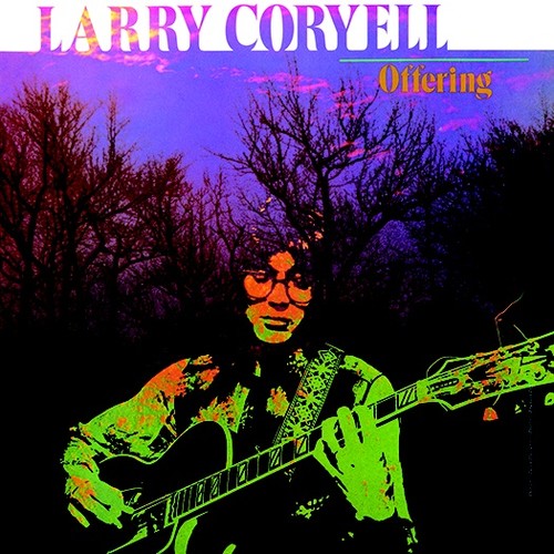 Larry Coryell - Offering (2018 reissue) CD ( VINYL )