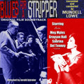 Mundell Lowe - Blues For A Stripper (Original Soundtrack) LP ( VINYL )