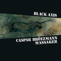 Caspar Brotzmann Massaker - Black Axis 2LP ( VINYL )