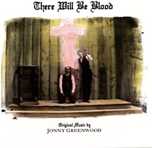 Jonny Greenwood - There Will Be Blood (Original Motion Picture Score) LP ( VINYL )